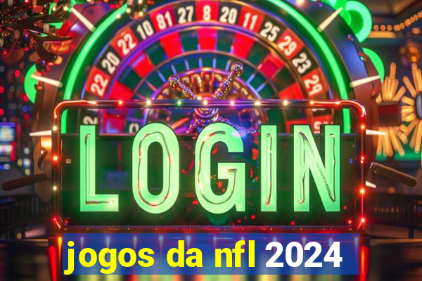 jogos da nfl 2024